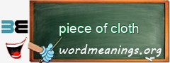 WordMeaning blackboard for piece of cloth